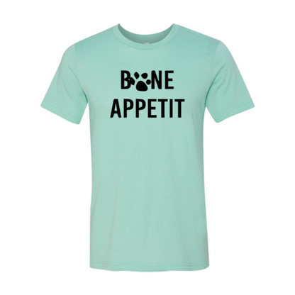Bone Appetit T-Shirt